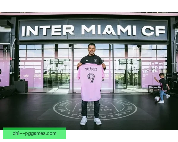 苏亚雷斯加盟迈阿密国际与梅西重聚 共谱美职联新篇章